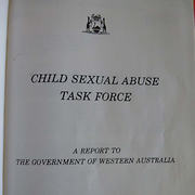 Child Sexual Abuse Task Force : a report to the Government of Western Australia [Excerpts]